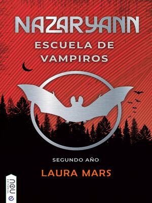cover image of Nazaryann escuela de vampiros, segundo año